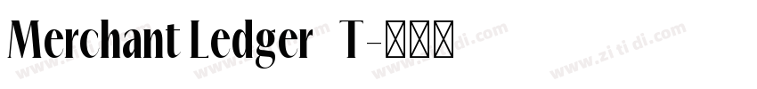 Merchant Ledger   T字体转换
